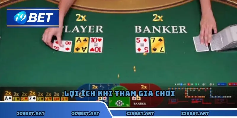 Lợi ích khi tham gia chơi
