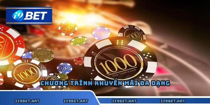 Chương trình khuyến mãi đa dạng với phần thưởng lớn