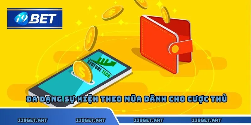 Khuyến mại I9BET cho thành viên trung thành