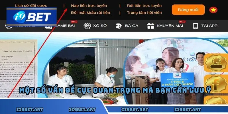 Một số vấn đề cực quan trọng mà bạn cần lưu ý khi nạp